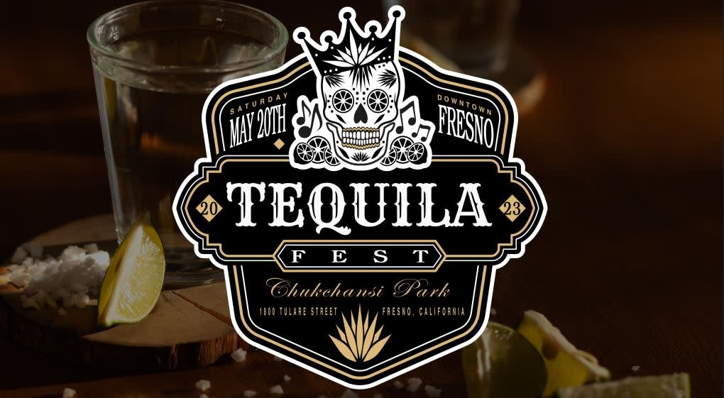 Tequila Festival 2023 Fresno