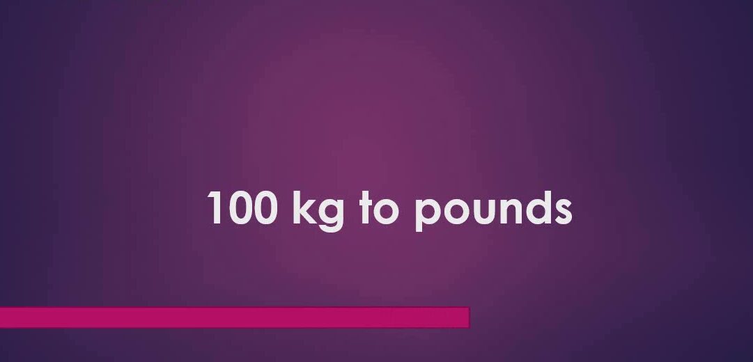 100kg-in-pounds-o-c-d