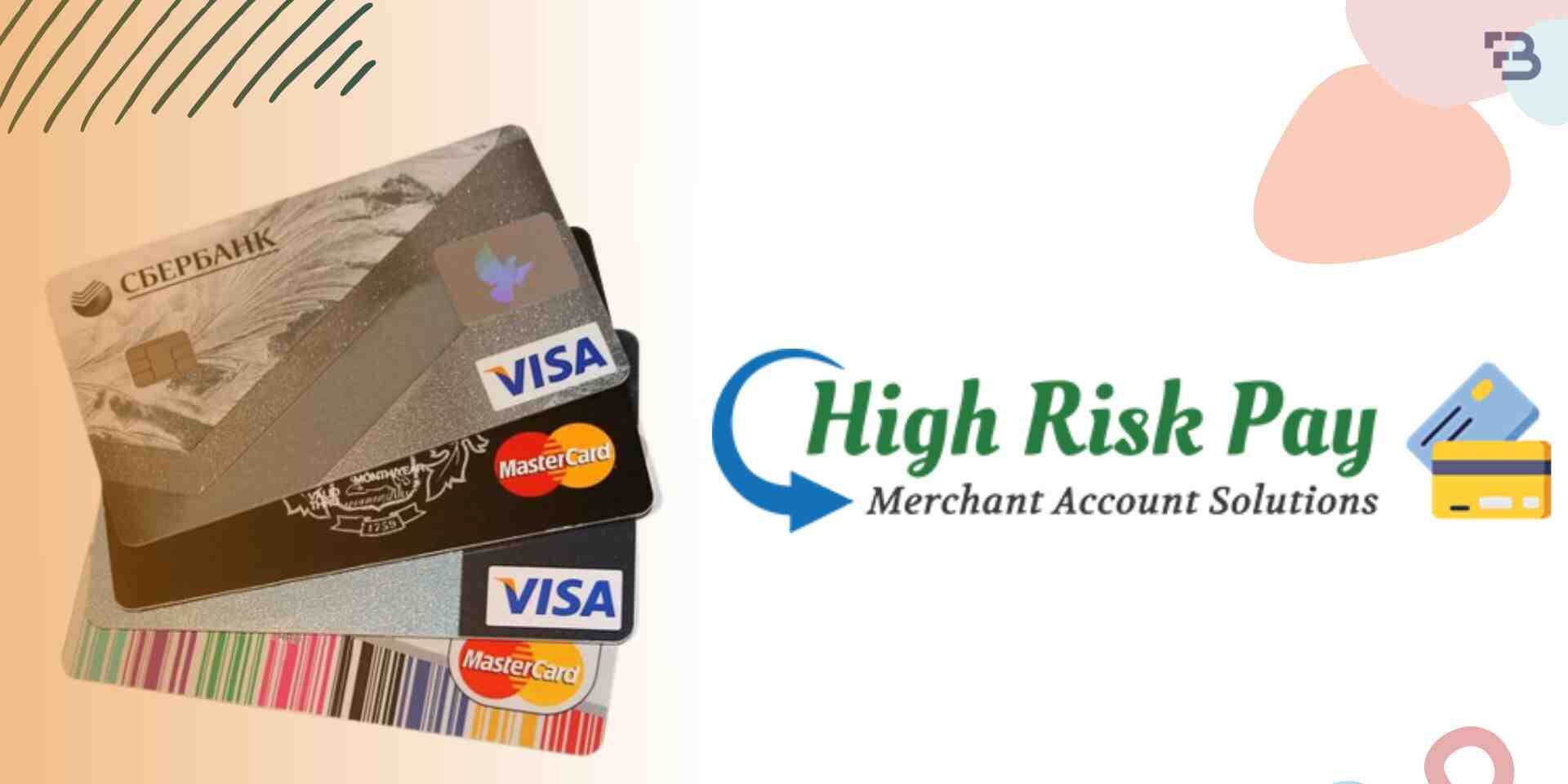 High Risk Merchant Highriskpay.com