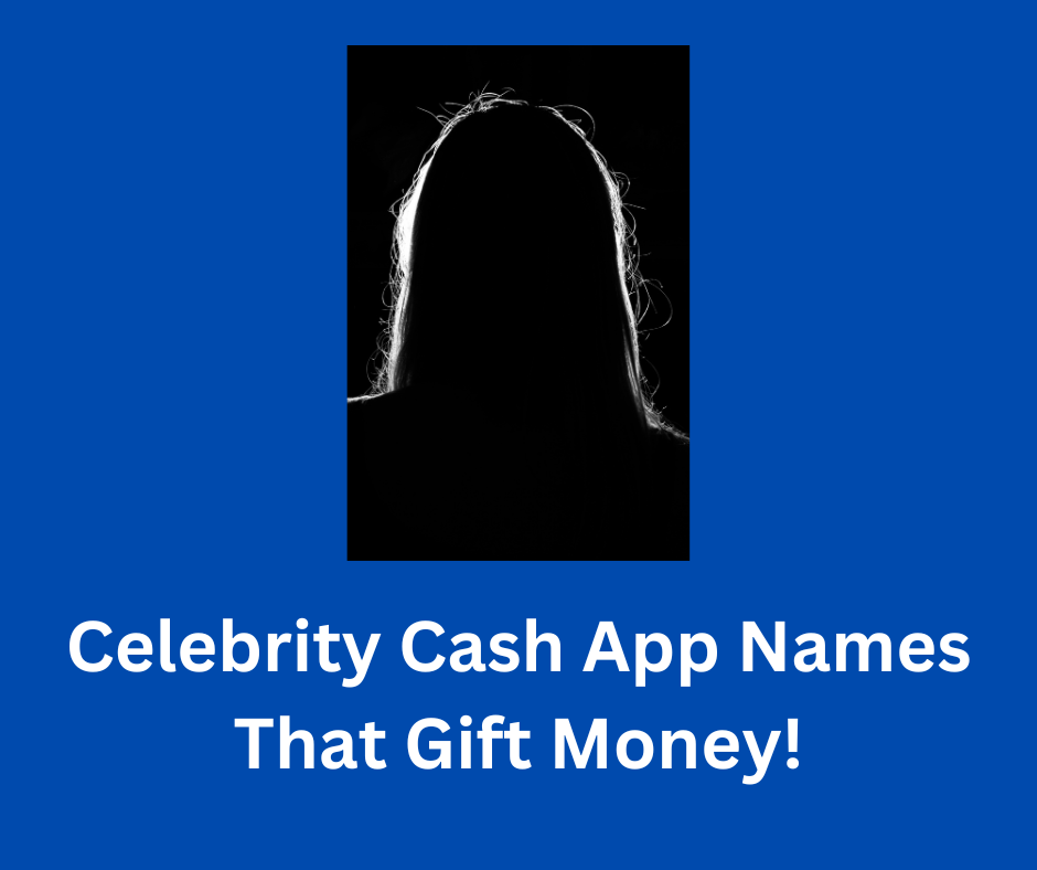 Celebrity Cash App names