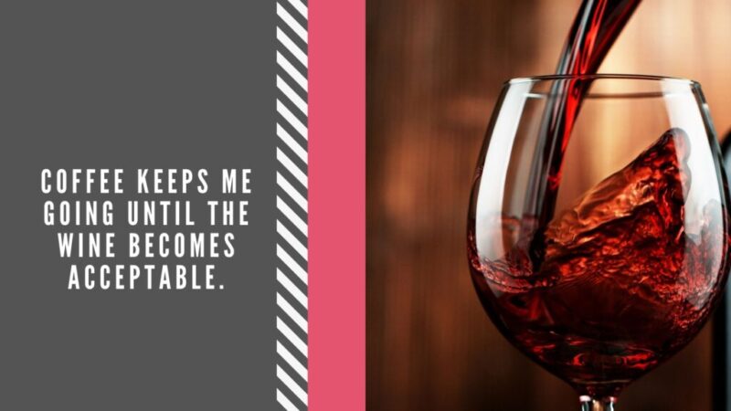 Winery Quotes Instagram