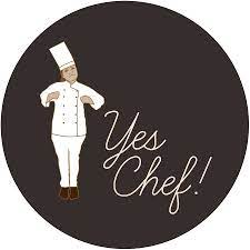 Yes Chef