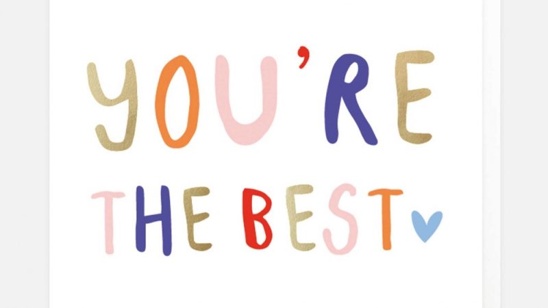 You re the Best