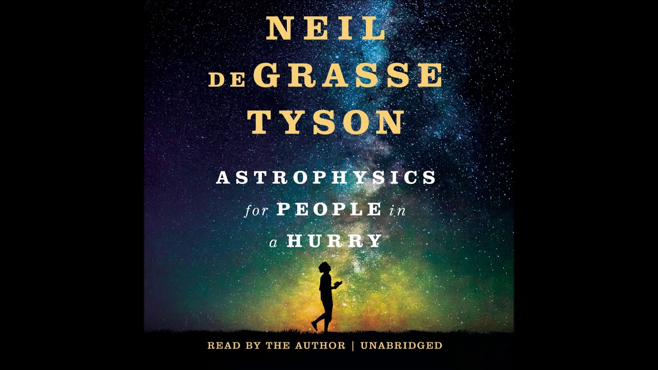 Astrophysics For People in a Hurry