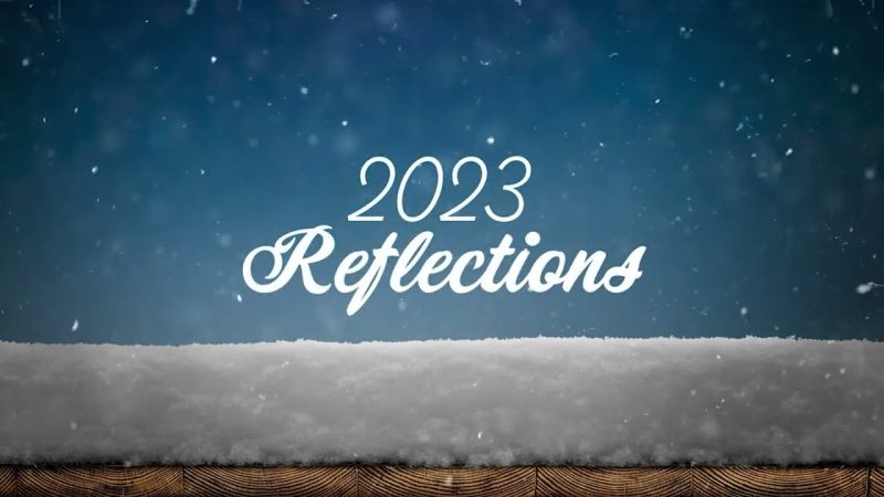 Reflections Of 2023