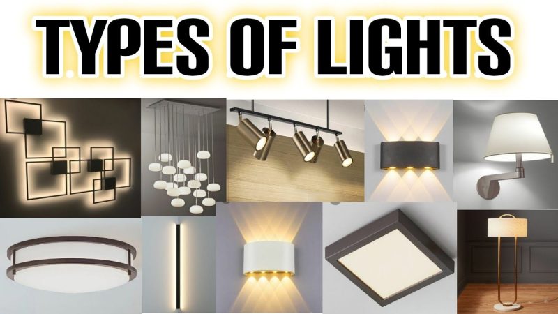 Types of Lights