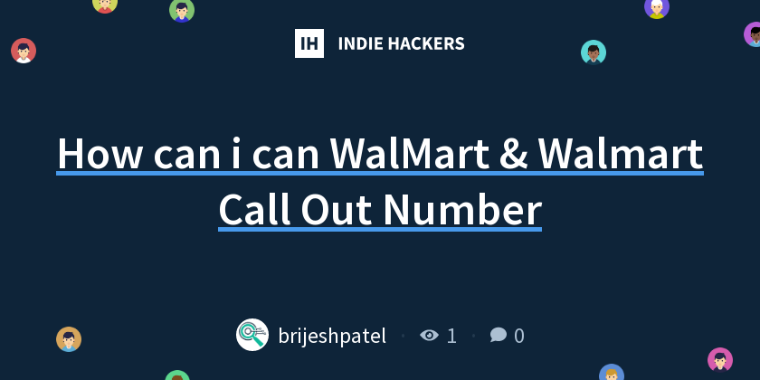 Walmart Call Out Number